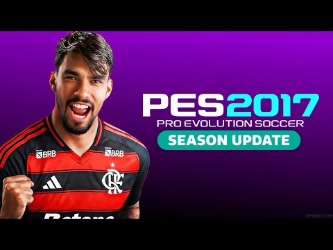 PES 2017 | NEXT SEASON PATCH 2026 – New Update, Transfers & Graphics 😱
