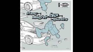 They Might Be Giants - Man It&#39;s So Loud in Here