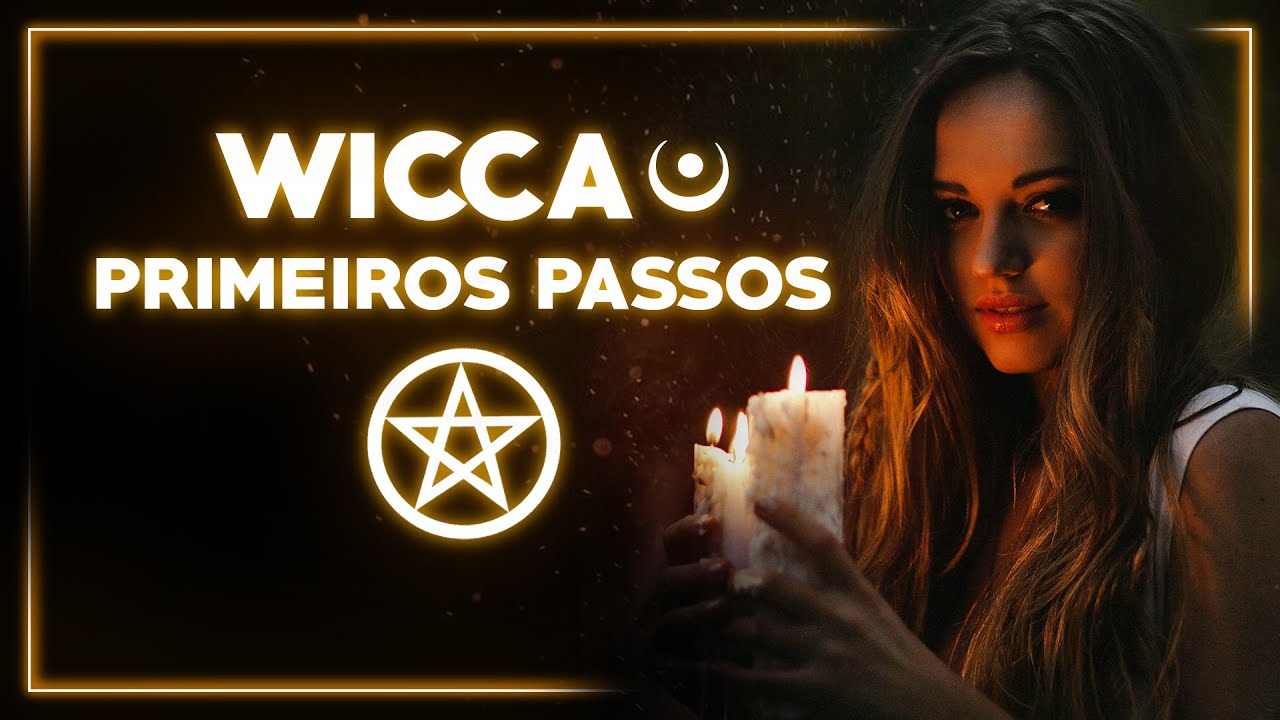 WICCA - Por onde Começar, tudo o que você precisa saber!