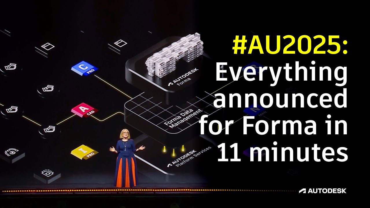#AU2025: Everything announced for Forma in 11 minutes