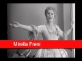 Mirella Freni: Verdi - La Traviata, 'E strano! Ah ...