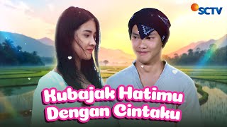 Download lagu FULL FTV SCTV Kubajak Hatimu Dengan Cintaku | Nadya Arina dan Hardi Fadhillah mp3 Download lagu FULL FTV SCTV Kubajak Hatimu Dengan Cintaku | Nadya Arina dan Hardi Fadhillah mp3