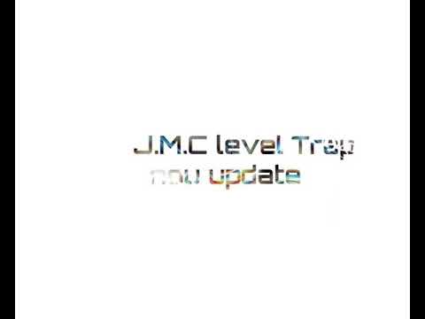 J.M.C LEVEL TRAP
