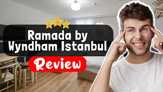 Ramada by Wyndham Istanbul Old City Hotel Review - What REALLY Happened