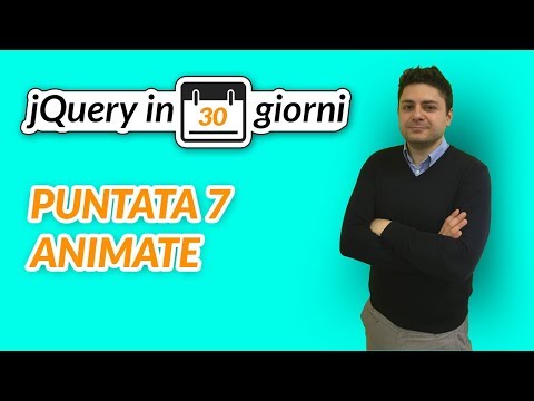 jQuery in 30 giorni - Puntata 7: animate