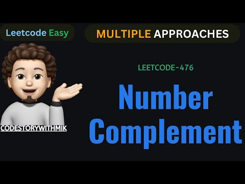 Number Complement Number Complement Leetcode Leetcode 476