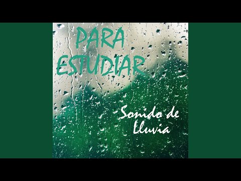 Sonidos De Lluvia Pt 01 - Musicas para Leer e Estudiar