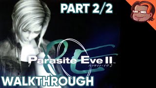 Parasite Eve 2 Walkthrough [2 of 2]