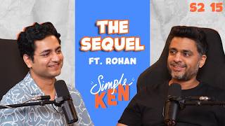 Simple Ken Podcast | S02E15 The Sequel Feat @rohanjoshi8016 MQDEFAULT Thumbnail
