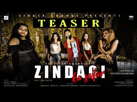 Zindagi Ka Safar Official | Teaser | Rockstar Amandeep Ft. Kia Gupta