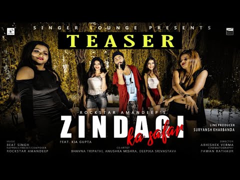 Amandeep singh Zindagi Ka Safar Official | Teaser | Rockstar Amandeep Ft. Kia Gupta