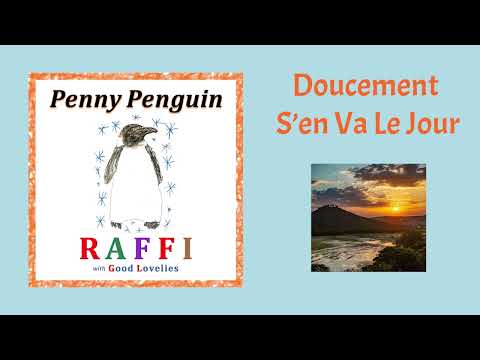 Raffi With Good Lovelies - Doucement S'en Va Le Jour (Official Visualizer)
