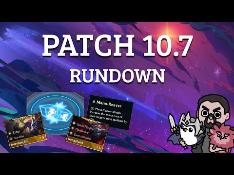 TFT - Patch 10.7 Rundown | TFT Galaxies | Teamfight Tactics