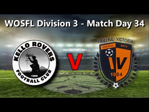 Kello Rovers 2 : Irvine Vics 3 - 20th May 2023
