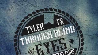 Through Blind Eyes- Intro