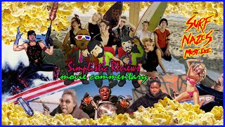 (Ep. 153): Surf Nazis Must Die – Movie Commentary: February 2021