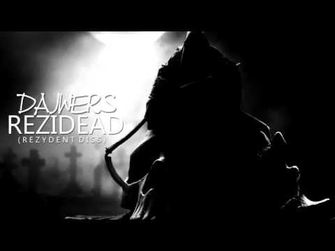 DAJWERS - REZIDEAD (REZYDENT DISS)