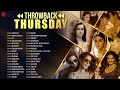 Throwback Thursday 2 Hours Non Stop O Meri Laila Kala Chashma First Class Zaalima More