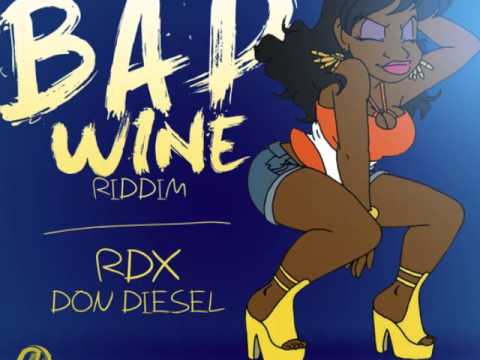 RDX - BAD GAL WINE - (EDIT) - BAD WINE RIDDIM - SEANIZZLE RECORDS - 21ST - HAPILOS DIGITAL
