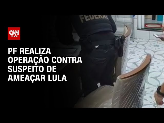 PF realiza operação contra suspeito de ameaçar Lula | CNN NOVO DIA