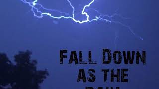 Fall Down as the Rain (Joe Crookston cover)