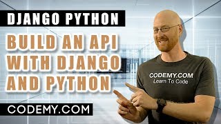Introduction - Build An API With Python Django #1