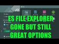 ES FILE EXPLORER REMOVED FROM GOOGLE PLAY STORE- WHAT FILE MANAGER APP TO USE NOW? ES FILE EXPLORER REMOVED FROM GOOGLE PLAY STORE- WHAT FILE MANAGER APP TO USE NOW?