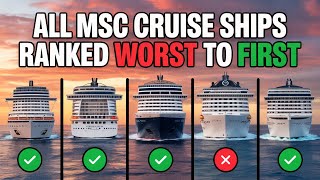 EVERY MSC Cruise Ship RANKED Worst to First (2025 Edition)