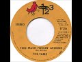 The Tams - "Too Much Foolin' Around" (1970)