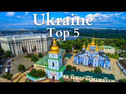 5 Best Places to Visit in Ukraine - Travel Guide