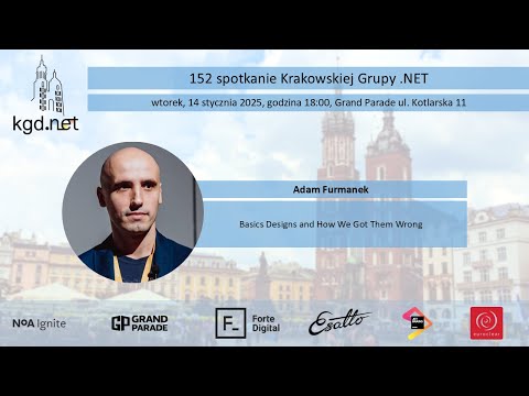 KGD.NET 152 - Adam Furmanek - Basics Designs and How We Got Them Wrong