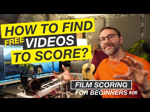 How to find Videos to Practise Scoring - Film Scoring For Beginners E06