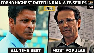Top 10 Highest Rated Indian Web Series |Top 10 Highest Rated Indian Shows| Most Popular Indian Shows