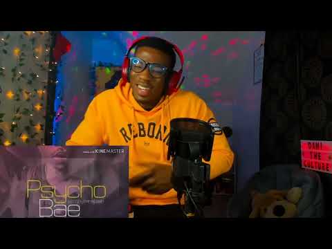 🇿🇲👑  HEARTFELT 💔 🇳🇬- AMERICAN REACT: @bobbyeast2174  - Psycho Bae Prod. Mr-Stash | REACTION