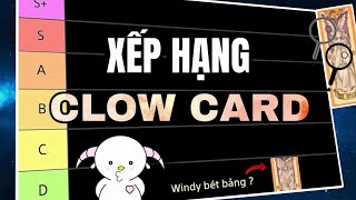 Xếp Hạng Thẻ Bài Clow | Thủ Lĩnh Thẻ Bài | Cardcaptor Sakura | Maox