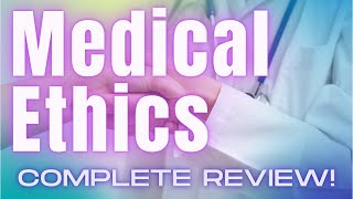 Download lagu Ethics for the USMLE: Complete Review in 15 Minutes!! mp3 Download lagu Ethics for the USMLE: Complete Review in 15 Minutes!! mp3