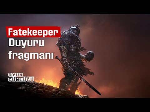 Fatekeeper I Duyuru Fragmanı