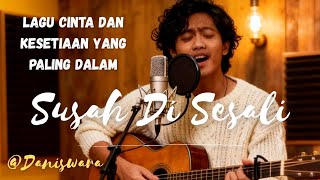 Download lagu Daniswara - Susah Disesali | Lagu Tentang Kesetiaan & Cinta (Album Yang Paling Tulus) mp3