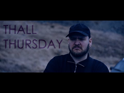 Thall Thursday - Thall Battle - 25.04.24