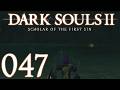 Dark Souls 2 [047] - Ersehntes Bonfire