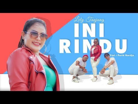 INI RINDU DJ REMIX DANGDUT (Official Music Video) Lely Tanjung Cipt. Farid Hardja