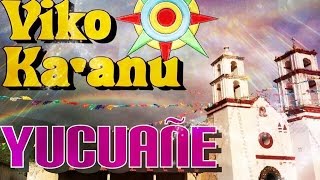 preview picture of video 'Viko Ka'anu Yucuañe (Ñuu Savi)'