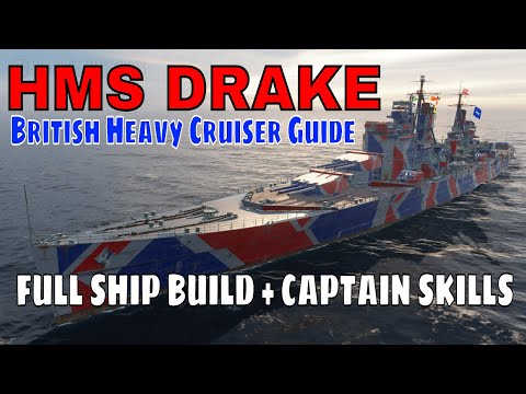 British Heavy Cruisers HMS Drake World of Warships Wows Review Guide
