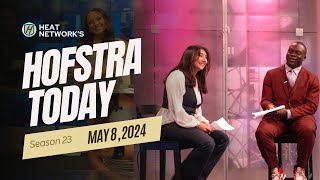 Hofstra Today — 05.08.24