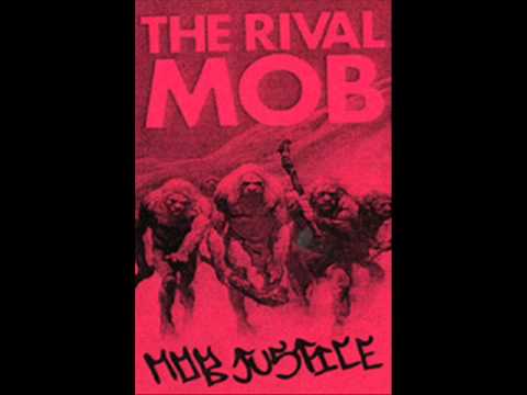 The Rival Mob - Mob Justice Demo