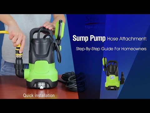 Sump Pump Hose Attachment: Step-by-Step Guide for Homeowners