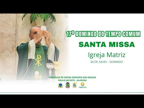 17°Domingo do Tempo Comum