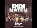 Lil Win -  DiDi Matem (feat Medikal, Kofi Mole, Joey B, Kweku Flick, Kooko, Virus,Tulenkey, Fameye