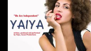 YAIYA - We Are Independent (audio preview)