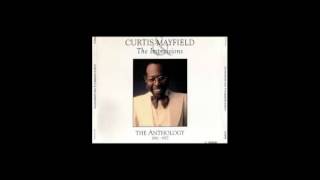 Curtis Mayfield - Man Oh Man